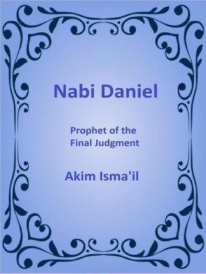 cover image of Nabi Daniel, Prophet of the Final Judgment